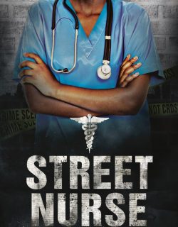 Street Nurse Volume 1